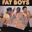 The Fat Boys - Fat Boys - Amazon.com Music