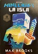 Minecraft. la Isla / Minecraft: the Island by Max Brooks (2018, Trade ...
