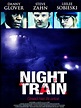 Night Train - Film 2009 - AlloCiné