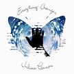 Julian Lennon - Everything Changes Lyrics and Tracklist | Genius