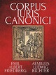 Corpus Iuris Juris Canonici-Editio Lipsiensis Secunda/Post Aemilii ...