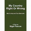 My Country Right or Wrong - Walmart.com - Walmart.com