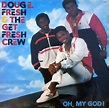 The Legacy Of Doug E. Fresh & The Get Fresh Crew - 80's Casual ...