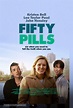 Fifty Pills (2006) movie poster