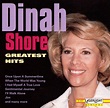 Greatest Hits (LaserLight), Dinah Shore | CD (album) | Muziek | bol.com