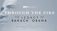 Through The Fire: The Legacy of Barack Obama - Apple TV