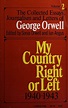 The collected essays, journalism, and letters of George Orwell : "My ...