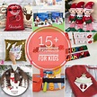 15+ Personalized Christmas Gifts for Kids - The Joy of Sharing
