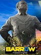 Watch Barrow, Freedom Fighter | Prime Video