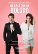 Me casé con un boludo (2016) - FilmAffinity