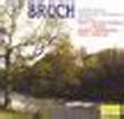 Best Buy: Max Bruch: Scottish Fantasy; Concerto No. 1; Kol Nidrei [CD]