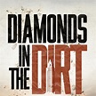 Diamonds In The Dirt