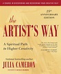 The Artist’s Way: A Spiritual Path to Higher Creativity | Julia Cameron ...