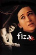 Fiza Pictures - Rotten Tomatoes