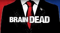 BrainDead - Episodenguide und News zur Serie