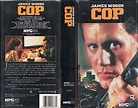 Cop: James Woods Gives New Meaning to the Genre - Ultimate Action Movie ...