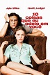 10 Coisas Que Eu Odeio em Você (1999) - Pôsteres — The Movie Database ...