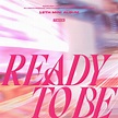 TWICE Announces Comeback Date With 1st Teaser For “READY TO BE ...