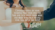 Congratulations on your wedding! May your love for God and each other ...