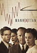 Manhattan - Ver la serie online completas en español