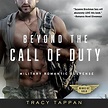Beyond the Call of Duty by Tracy Tappan - Audiobook - Audible.com