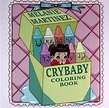 CRY BABY COLORING BOOK - Melanie Martinez KSIĄŻKA - 11125690002 ...