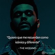 🥇 +50 Frases de The Weeknd sobre amor, música y más 【 2023 】| Enor Cerna