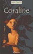 Todas las claves para disfrutar del libro Coraline de Neil Gaiman con ...