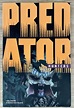 Predator: Hunters by Warner, Chris; Ruiz Velasco, Francisco ...