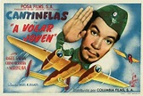 A volar, joven (1947) p.esp. tt0161215 | Cantinflas, Cine de oro ...