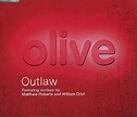 Olive Outlaw UK CD single (CD5 / 5") (177488)