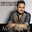 Manny Manuel – Merengueando Los Clásicos – CD | RMS - Cultura e tecnologia