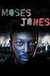 Moses Jones | Serie | MijnSerie