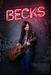 Becks - film 2017 - AlloCiné