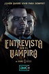 Entrevista con el vampiro Temporada 1 - SensaCine.com