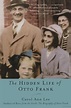 The Hidden Life of Otto Frank in 2020 | Good books, Books, Nonfiction books