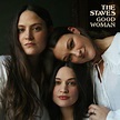 The Staves 'Good Woman' Interview: The Story Behind Every Track