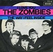 The Zombies – The Way I Feel Inside Lyrics | Genius Lyrics
