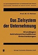 Das Zielsystem der Unternehmung (eBook, PDF) von Edmund Heinen ...