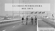 La crisi petrolifera del 1973
