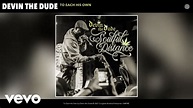 Devin the Dude - To Each His Own (Audio) - YouTube Music