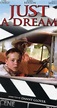Just a Dream (TV Movie 2002) - Photo Gallery - IMDb
