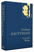 'Gerhart Hauptmann - Gesammelte Werke (Iris®-LEINEN-Ausgabe)' von ...