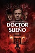 Ver Doctor Sueño 2019 Online HD - ARESHD
