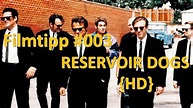 Filmtipp #003: RESERVOIR DOGS Deutsch/German Trailer | Quentin ...