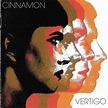 Cinnamon – Vertigo (CD) - Discogs