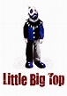 Little Big Top - película: Ver online en español
