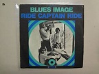 BLUES IMAGE:Ride Captain Ride 2:55-Pay My Dues 3:40-France 7" Atco ...