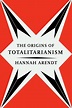 The Origins of Totalitarianism by Hannah Arendt (English) Paperback ...