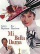 Mi bella dama - SensaCine.com.mx